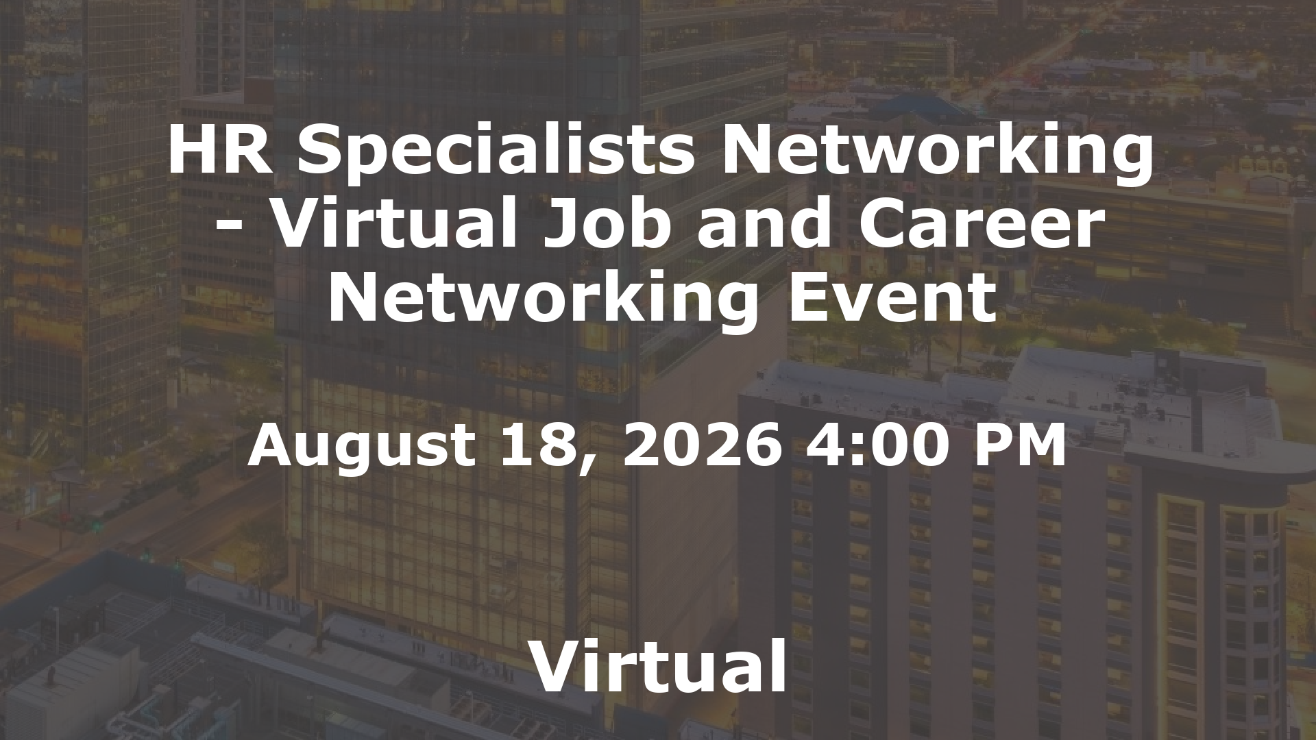 HR Specialists Networking - Virtual Job and Career Networking Event event image